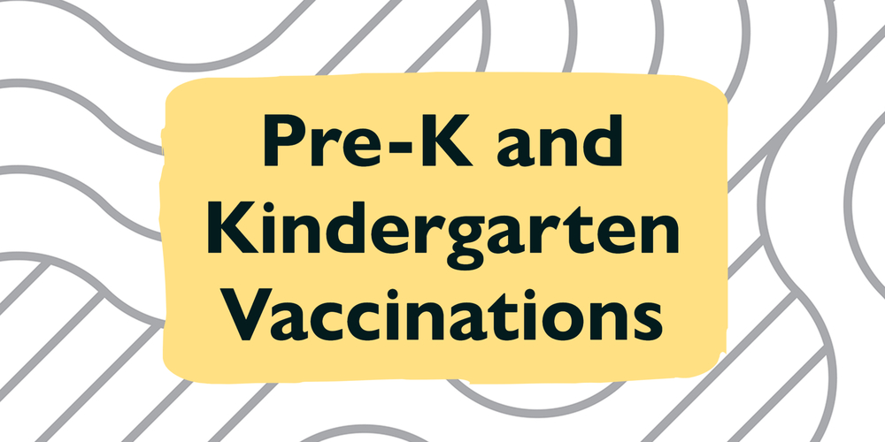 PreK & Kindergarten Vaccination Reminder Katz Dalsey Academy
